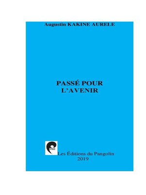 cover image of Passé pour l'avenir